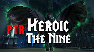 The Nine - 9.1 PTR | Sanctum of Domination