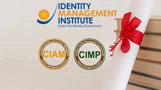 CIAM and CIMP Identity Management Certifications
