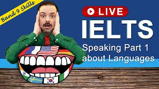 IELTS Live Class - Speaking Part 1 about Languages