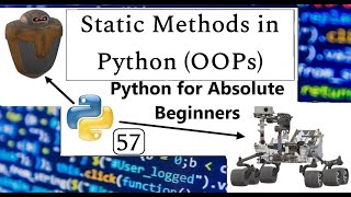 Static Methods in Python | Python for Absolute Beginners in English | 57