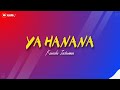 🎙 YA HANANA (Ceng Zam Zam) | KARAOKE INSTRUMEN (Nada Cewek)