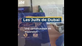 Les Juifs de Dubaï, une communauté en expansion