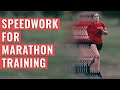 Speedwork For MARATHON Training