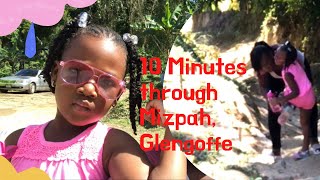 10 Minutes through Mizpah, Glengoffe St. Catherine