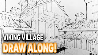 Draw a Viking village in perspective with me! PART 1