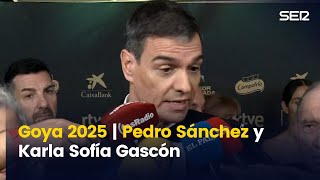 GOYA 2025 | Pedro Sánchez sobre Karla Sofía Gascón: \