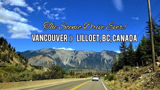 Most Scenic Drive Ever | Vancouver to Lilloet BC, Canada