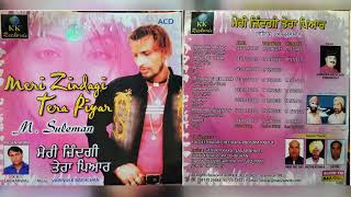 VAKHRA  NAZARA SADDE PIND  DA ਵਖਰਾ ਨਜ਼ਾਰਾ ਸਾਢੇ िਪੰਢ ਦਾ Singer..M SULEMAN