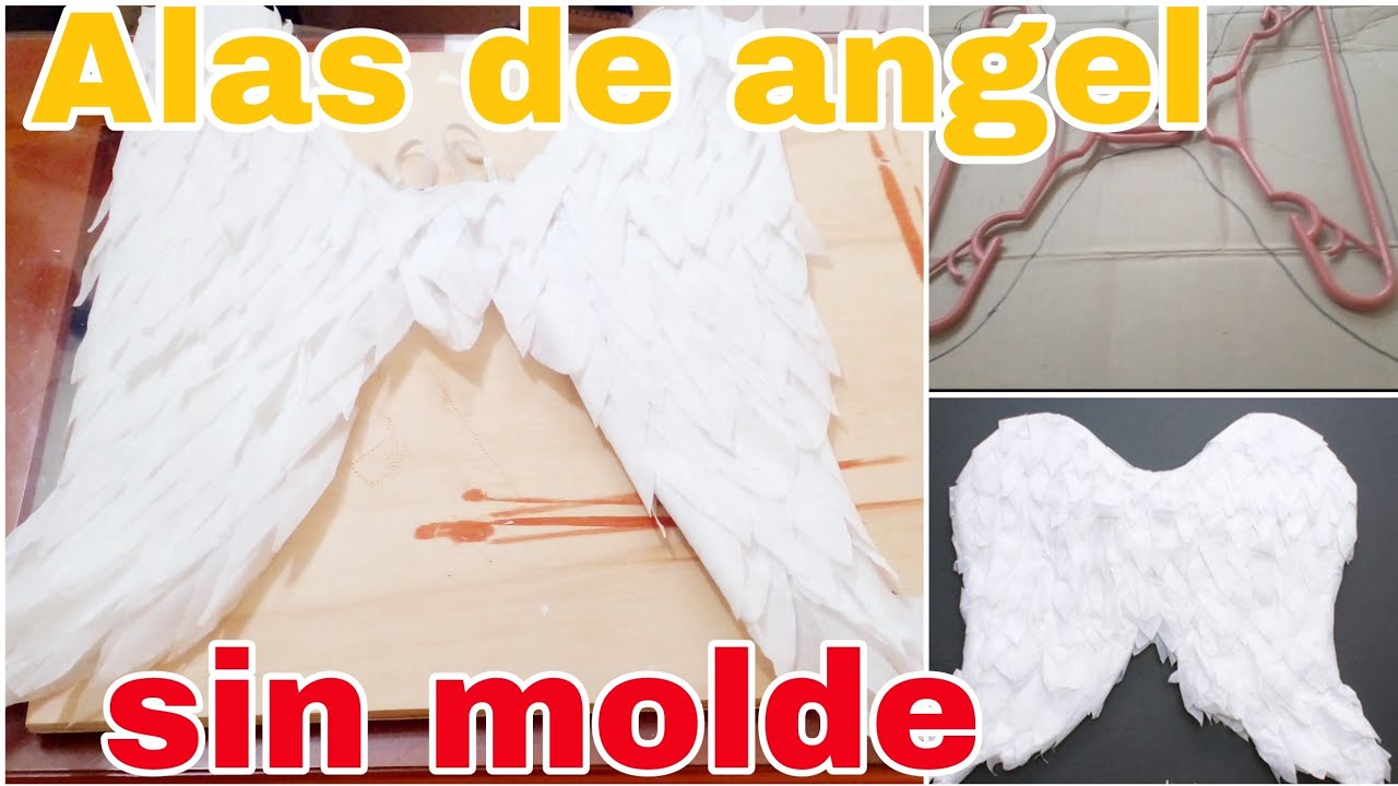 Como Hacer Unas Alas De Angel