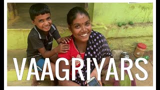 Vaagriyars : A Documentary