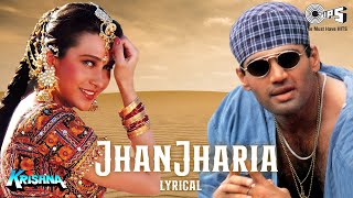 Jhanjhariya Uski Chanak Gayi - Lyrical | Krishna | Karisma, Sunil | Abhijeet Bhattacharya |90's Hits