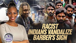 Anti Black Racist Indians Vandalize Jamaican Barber Shop Owner's Sign