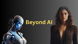 The Next Big Thing Beyond Artificial Intelligence