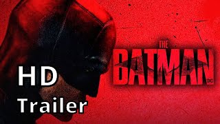 THE BATMAN (2022) trailer