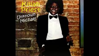 Killah Priest - Unknown Michael