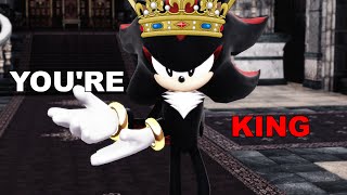 [MMD] Shadow The Hedgehog - You're King