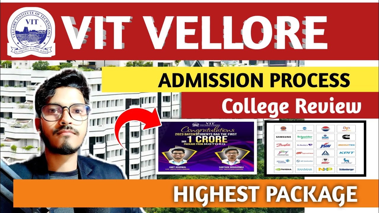 VIT Vellore: College Review| Placement| Campus Tour| Fees Structure ...