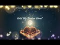 Hold My Broken Heart | Emotional Arabic English Nasheed | Ya Rabb Save Me