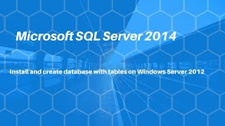 DIY Microsoft SQL Server install create database with tables tutorial STEP GUIDE #getajobinit