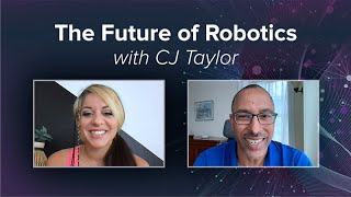 The Future of Robotics with CJ Taylor - Science Like Me