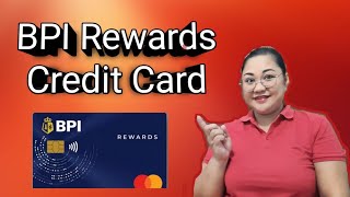 BPI Rewards Credit Card Review BPI Credit Card - Credit Card Episode 2