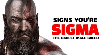 8 Clear Signs You Are A Sigma Male - The Rarest Of All Male