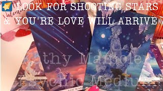 💖A TIMELESS LOVE😲🌠 LOOK FOR  SHOOTING STARS \u0026 YOU'RE LOVE WILL ARRIVE🌠🪄 COLLECTIVE LOVE TAROT 💓✨