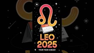 Leo 2025 : How Will Your Year Be #leo #leotarot