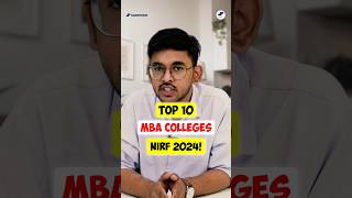 💥 Top 10 MBA Colleges in NIRF 2024! 📈 IIM Calcutta vs IIT Delhi – Who's Ahead? #MBA #CAT2024 #IIM