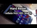 Hard reset infinix hot 10s (X689)