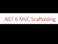 .NET6 MVC Scaffolding