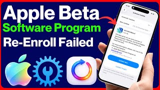 Apple Beta Software Program Re-Enroll Failed