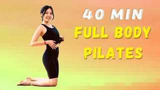 40 MIN FULL BODY PILATES | Full Length At-home Workout