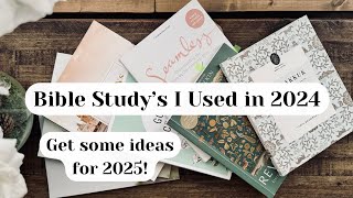 Bible Study’s I Used in 2024 | Get ideas for your 2025 Faith Plans and Goals!