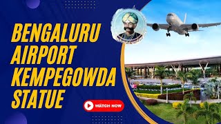 Theme park around giant Kempegowda statue at Bengaluru airport