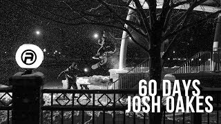 Josh Oakes 60 Days Snowskate Part