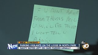 'Parking vigilante' hits North Park, leaving threatening notes on cars parked legally