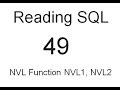 NVL Function NVL1, NVL2: SQL Tutorial 49