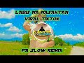 LABIS NA NASAKTAN - TIKTOK VIRAL ( PA SLOW MIX ) DJ RACHO REMIX SMC