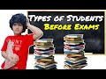 TYPES OF STUDENTS BEFORE EXAMS | Fun Video | Saanvi Show