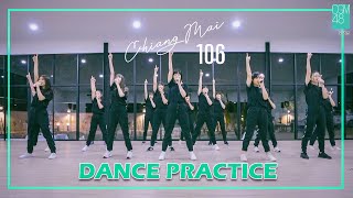 【Dance Practice】Chiang mai 106 / CGM48