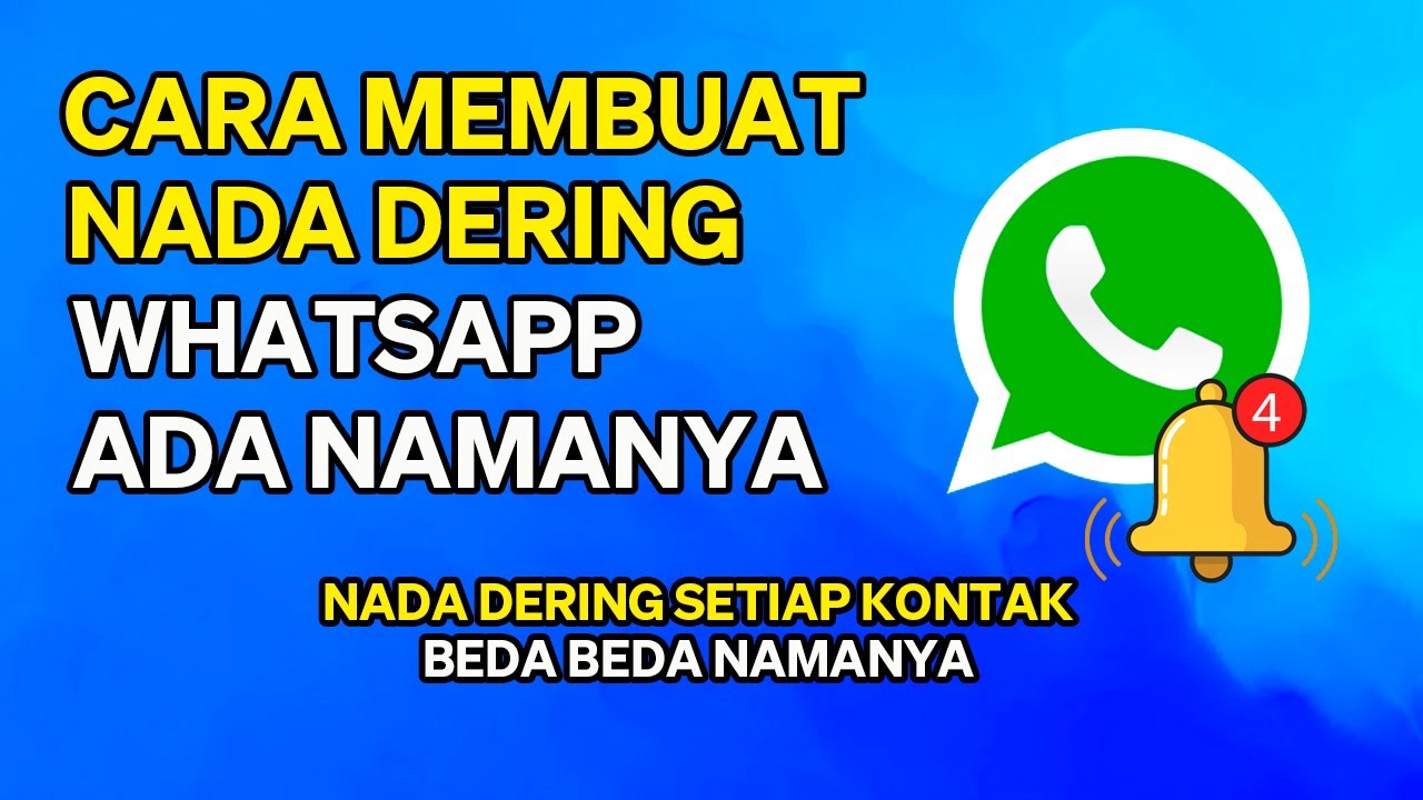 Cara Membuat Nada Dering Whatsapp Ada Namanya - YouTube