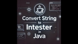 convert String to integer and vice versa in java
