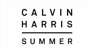 Calvin Harris -  Summer(audio)