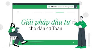 Giải pháp đầu tư cho dân sợ Toán | Tài chính đủ, trải nghiệm đầy