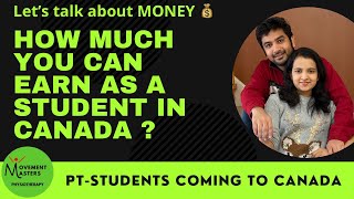 How much you can earn as a student in Canada?