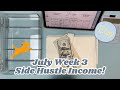 July Side Hustle Cash Envelope Stuffing - Week 3 || Etsy Paycheck Income