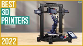 Best 3D Printer 2022 - Top 5 Best 3D Printers 2022