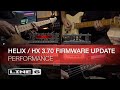 Line 6 | Helix | HX 3.70 Performance