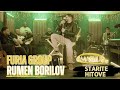 RUMEN BORILOV & FURIA GROUP- STARITE HITOVE /РУМЕН БОРИЛОВ & ФУРИЯ ГРУП- СТАРИТЕ ХИТОВЕ (MASH UP)